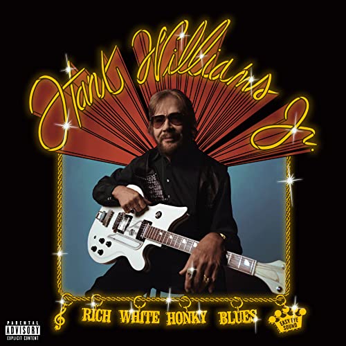 Hank Williams, Jr. Rich White Honky Blues [LP]