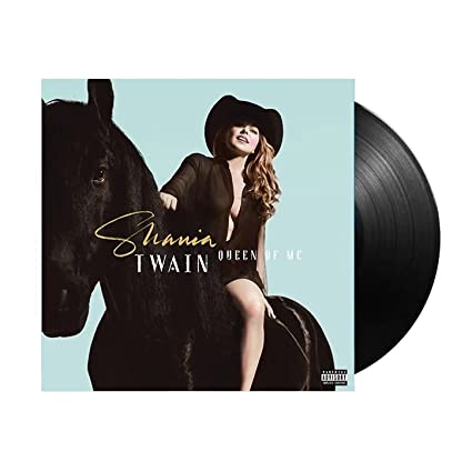 Shania Twain Queen Of Me [Explicit Content] (Limited Edition, Autographed Insert)